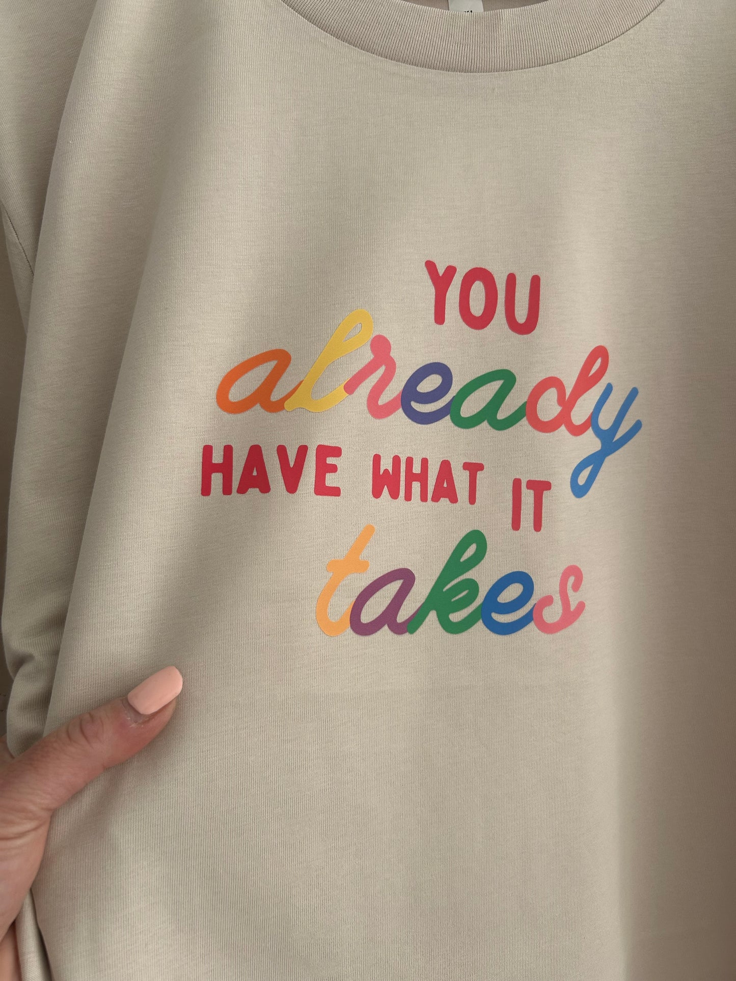 You already have what it takes - Classic Relaxed Tee - Bone