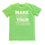Make Kind Your Thing - Comfort Tee - Neon Yellow