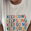 Never Give Up - Classic Relaxed Tee - White