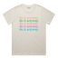 Do It Anyway - Classic Relaxed Tee - Bone